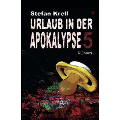 Abbildung von Urlaub in der Apokalypse 5: Horror Thriller