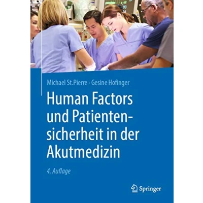 Abbildung von Human Factors und Patientensicherheit in der Akutmedizin