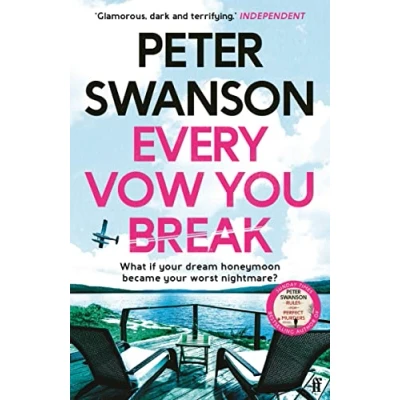 Abbildung von Every Vow You Break: &#039;Murderous fun&#039; from The Sunday Times bestselling author of Kind Worth Killing