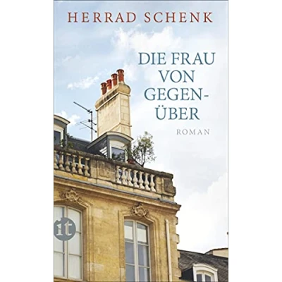 Abbildung von Die Frau von gegenüber: Roman (insel taschenbuch)