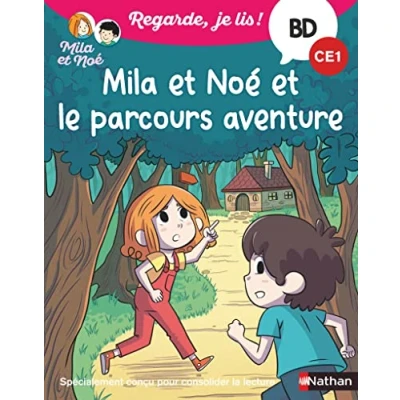 Abbildung von Regarde je lis ! BD Mila et Noé le parcours aventure CE1