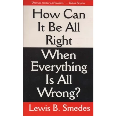 Abbildung von How Can It Be All Right When Everything Is Wrong?