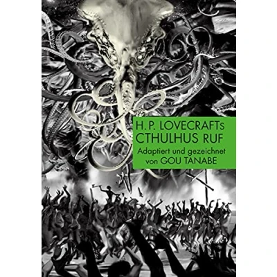 Abbildung von H.P. Lovecraft Manga: Cthulhus Ruf: Adaption des Horrorklassikers über den Beginn berühmten Cthulhu Mythos mit 3 Kurzgeschichten für Fans ab 15 Jahren