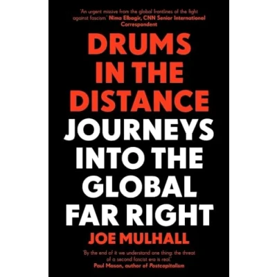 Abbildung von Drums in the Distance: Journeys into Global Far Right