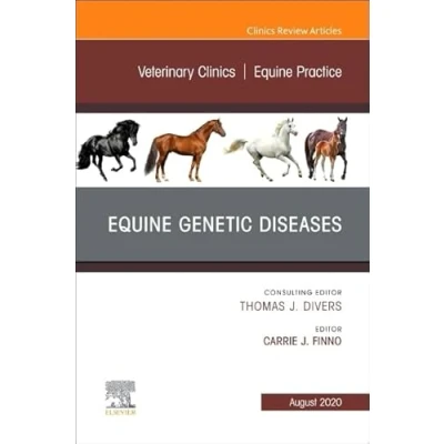 Abbildung von Equine Genetic Diseases, An Issue of Veterinary Clinics North America: Practice (Volume 36 2) (The Clinics: Medicine, Volume