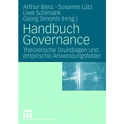 Abbildung von Handbuch Governance: Theoretische Grundlagen und empirische Anwendungsfelder (German Edition)