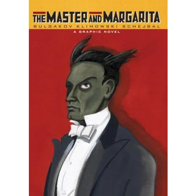 Abbildung von The Master and Margarita: A Graphic Novel: Mikhail Bulgakov (Graphic Novel) (Eye Classics)