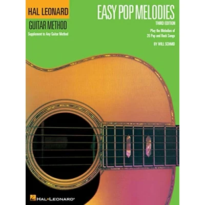 Abbildung von Hal Leonard Guitar Method: Easy Pop Melodies, 3rd Edition: Noten, Sammelband für Gitarre (Hal Method (Songbooks)): Play the Melodies of 20 and Rock Songs