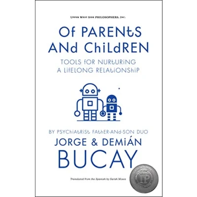 Abbildung von Of Parents and Children: Tools for Nurturing a Lifelong Relationship