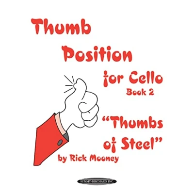 Abbildung von Thumb Position for Cello, Book 2 &quot;Thumbs of Steel&quot;