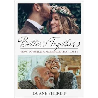 Abbildung von Better Together: How to Build a Marriage that Lasts