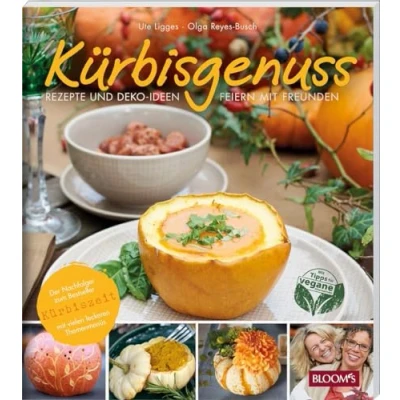 Abbildung von Kürbisgenuss: Rezepte und Deko Ideen / Feiern mit Freunden