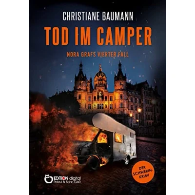 Abbildung von Tod im Camper: Nora Grafs vierter Fall Schwerin Krimi