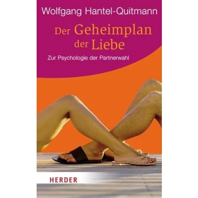 Abbildung von der Geheimplan Liebe: Zur Psychologie Partnerwahl (Herder Spektrum)