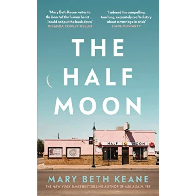 Abbildung von the Half Moon: A deeply moving story about love, marriage and forgiveness from New York Times bestselling author