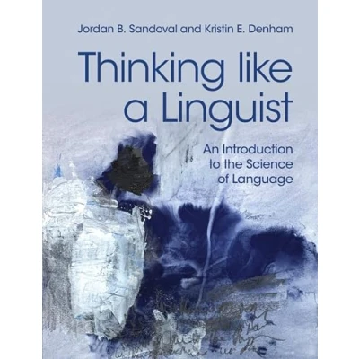 Abbildung von Thinking like a Linguist: An Introduction to the Science of Language