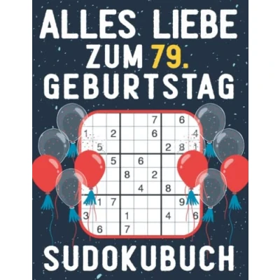 Abbildung von 79 geburtstag Geschenk Alles Liebe zum 79. Sudoku: 150 Rätsel von leicht bis schwer Mit Lösungen Kleines Rätselbuch Verschenken ... Geschenke für Frau Mann