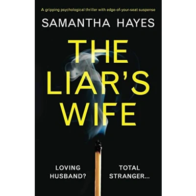 Abbildung von The Liar&#039;s Wife: A gripping psychological thriller with edge of your seat suspense