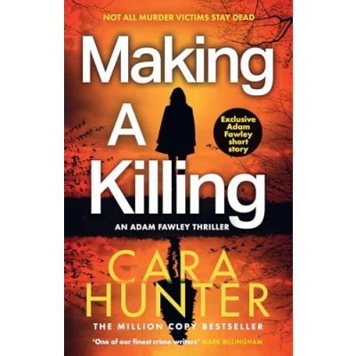 Abbildung von Making a Killing: DCI Adam Fawley is back! Don’t miss this gripping detective crime thriller novel that will keep you guessing until the end (DI Fawley)