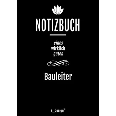 Abbildung von Notizbuch für Bauleiter: Originelle Geschenk Idee [120 Seiten kariertes DIN A4 blanko Papier]