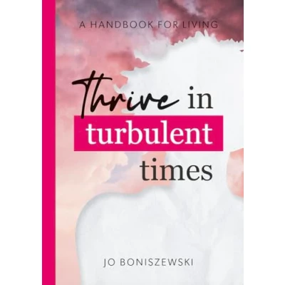 Abbildung von Thrive in Turbulent Times: Insights from Sacred Texts for Every Life Stage
