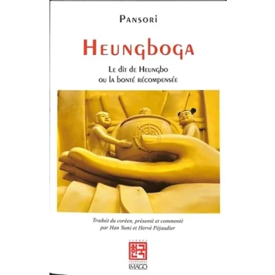Abbildung von Heungboga, le Dit de Heungbo: Ou bon frère et méchant