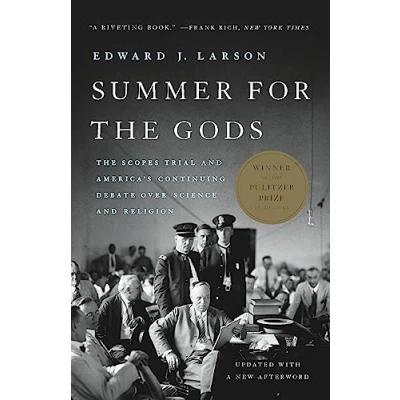 Abbildung von Summer for The Gods: Scopes Trial and America&#039;s Continuing Debate Over Science Religion