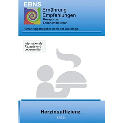 Abbildung von Ernährung bei Herzinsuffizienz: Diätetik Stoffwechsel Herz und Kreislauf Herzinsuffizienz (EBNS Ernährungsempfehlungen)