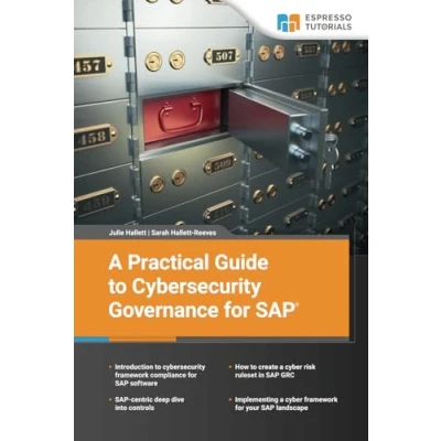 Abbildung von A Practical Guide to Cybersecurity Governance for SAP