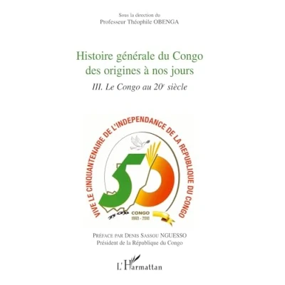Abbildung von Histoire générale du Congo des origines à nos jours (Tome 3): Le au 20e siècle
