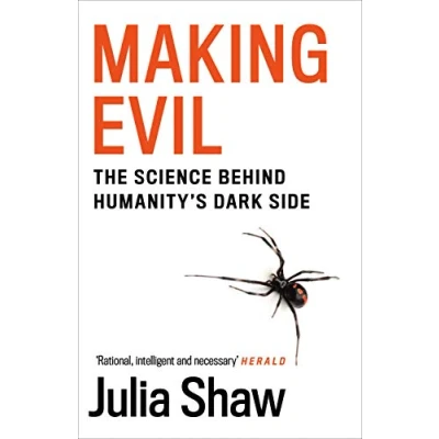 Abbildung von Making Evil: The Science Behind Humanity&#039;s Dark Side