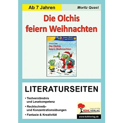 Abbildung von Die Olchis feiern Weihnachten / Literaturseiten: Mit Lösungen. Lesekompetenz, Textverständnis, Kreativität, Fantasie. Kopiervorlagen