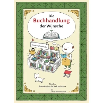 Abbildung von die Buchhandlung der Wünsche Für alle, denen Bücher Welt bedeuten