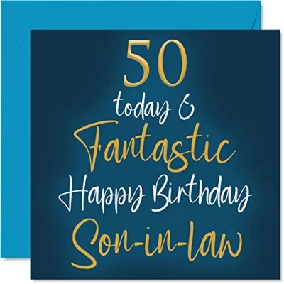 Abbildung von Fantastische Geburtstagskarte zum 50. Geburtstag für Schwiegersohn 50 Today &amp; Fantastic Happy Birthday Karte Schwiegersohn, Geburtstagsgeschenke Sohn, 145 mm x