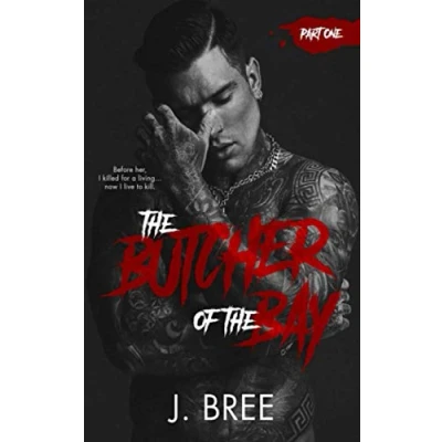 Abbildung von the Butcher of Bay: Part I (The Duet, Band 1)
