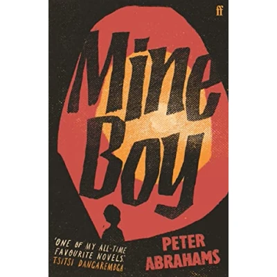 Abbildung von Mine Boy: &#039;One of my all time favourite novels&#039; (Tsitsi Dangarembga)