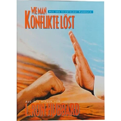Abbildung von Wie man Konflikte löst (Aus dem Scientology Handbuch)