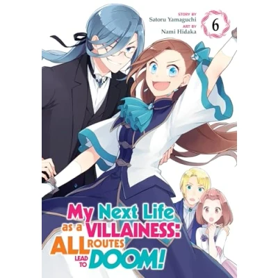 Abbildung von My Next Life as a Villainess: All Routes Lead to Doom! (Manga) Vol. 6