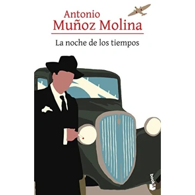 Abbildung von La noche de los tiempos (Biblioteca A. Muñoz Molina)