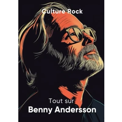 Abbildung von Tout sur Benny Andersson (Culture Rock Français)