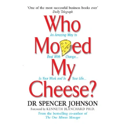Abbildung von Who Moved My Cheese? An Amazing Way to Deal With Change In Your Work and Life (Vermilion)