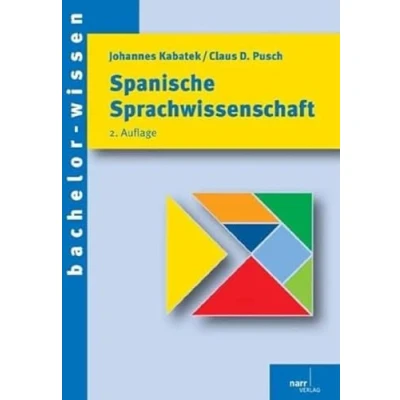 Abbildung von Spanische Sprachwissenschaft: Eine Einführung (bachelor wissen)