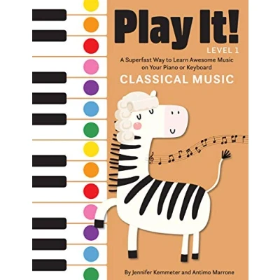 Abbildung von Play It! Classical Music: A Superfast Way to Learn Awesome Music on Your Piano or Keyboard