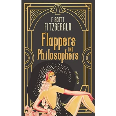 Abbildung von Flappers and Philosophers. F. Scott Fitzgerald (Englische Ausgabe): Stories of the Jazz Age