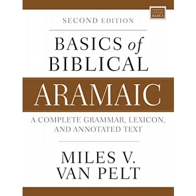 Abbildung von Basics of Biblical Aramaic, Second Edition: Complete Grammar, Lexicon, and Annotated Text (Zondervan Language Series)
