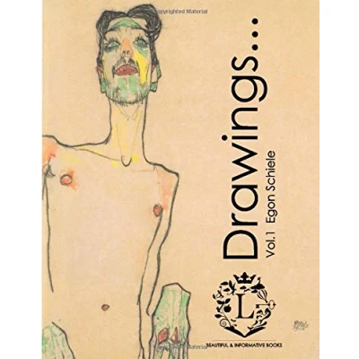 Abbildung von Egon Schiele Drawings...Vol.1: Beautiful Sketches by (Expressionism, Portraits, Figurative, Fine Art, History of Self Sketch Books)