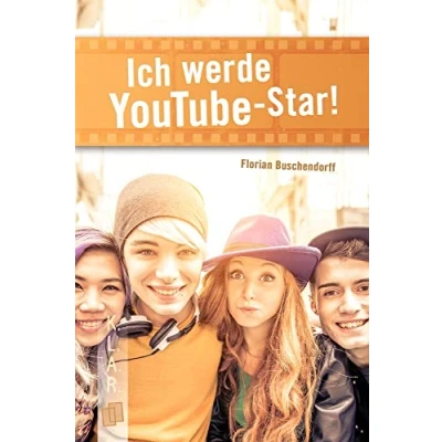 Abbildung von Ich werde YouTube Star! (K.L.A.R. Taschenbuch)