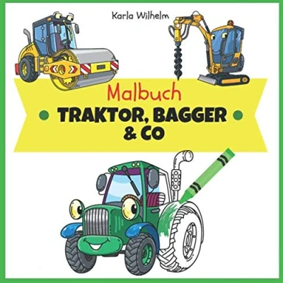 Abbildung von Malbuch Traktor, Bagger &amp; Co : Fahrzeuge zum kreativen Ausmalen für Kinder ab 5 Jahren