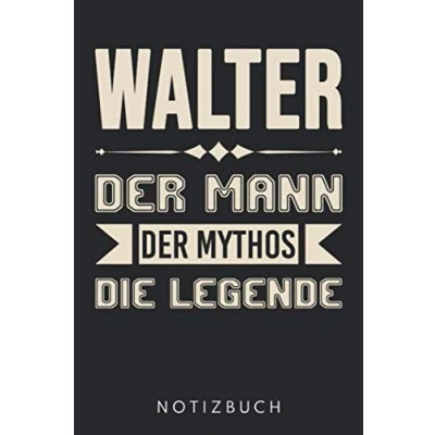 Abbildung von Walter Der Mann Mythos Die Legende: DIN A5 Dotted Punkteraster Heft für Notizbuch Tagebuch Planer jeden mit dem Vorname Walt Notiz ... Journal Name &amp; Spitzname Notebook