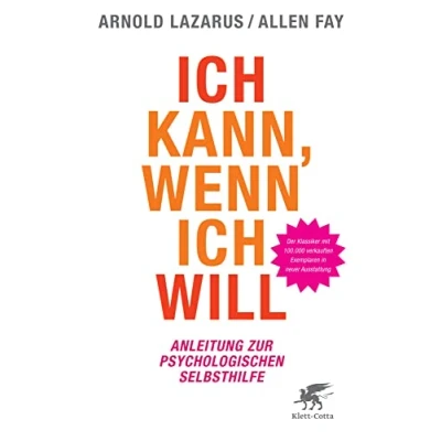 Abbildung von ich kann, wenn will: Anleitung zur psychologischen Selbsthilfe